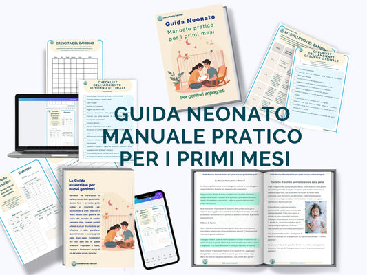 Guida Neonato: Manuale Pratico per i Primi Mesi